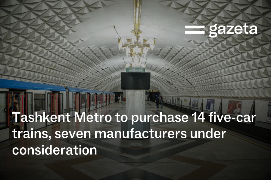 Tashkent Metro eyes 14 new five-car trains as city council backs foreign-funded procurement